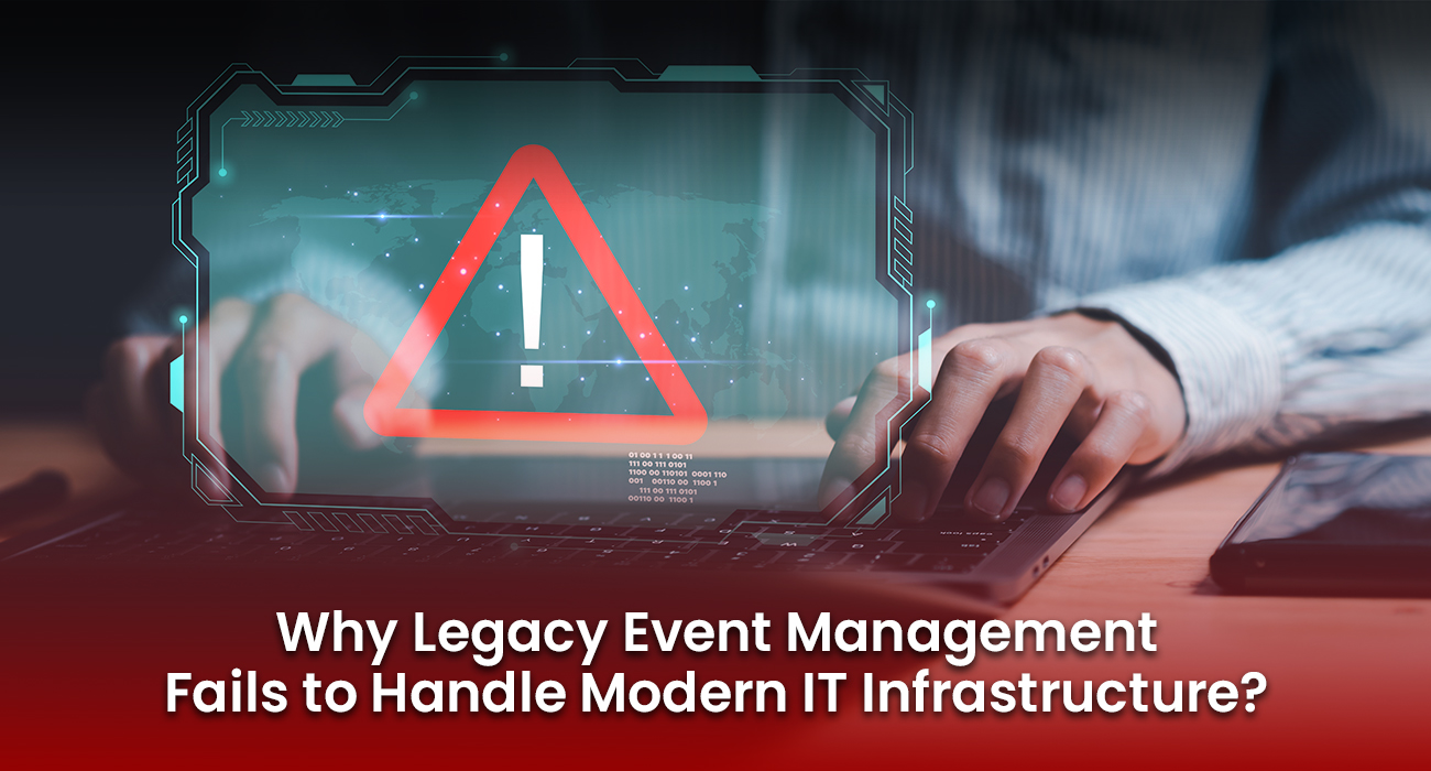 How ServiceNow Event Management beats legacy system| inMorphis
